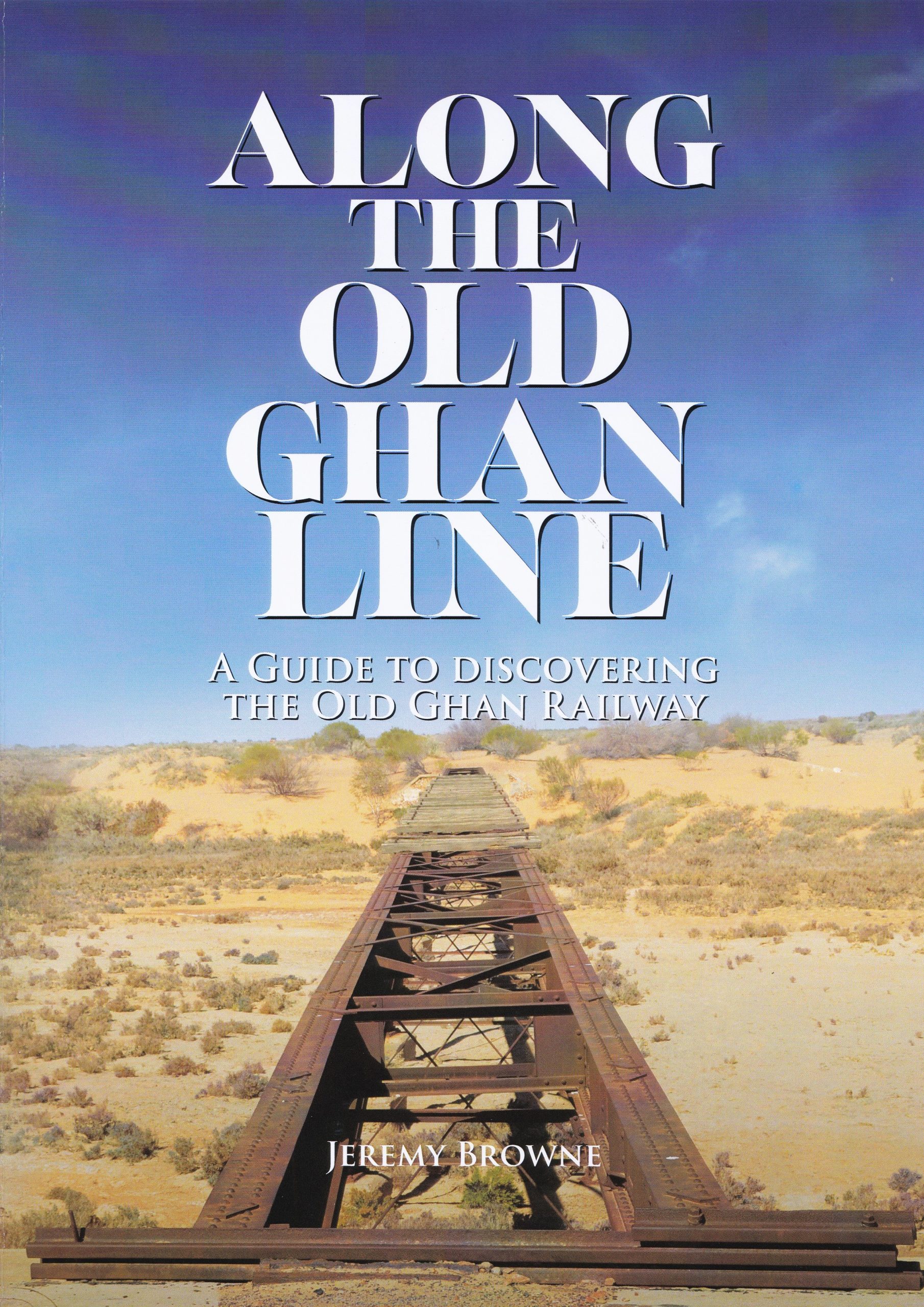 Along the Old Ghan line book